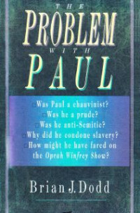 The Problem With Paul