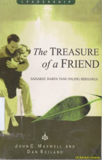 The treasure of a friend  {Sahabat, harta yang paling berharga}