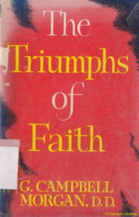 The triumphs of faith