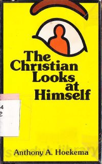 The Christian looks at himself