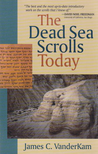 The dead sea scrolls today