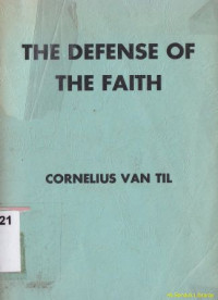 The defense of the faith