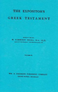 The Expositor's Greek Testament