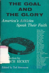 The goal and the glory : america's athletes speak their faith