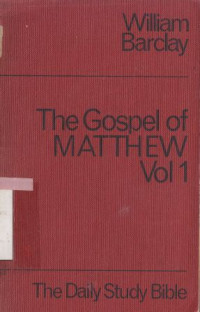 The gospel of matthew vol. 1