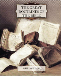 The great doctrines of the bible