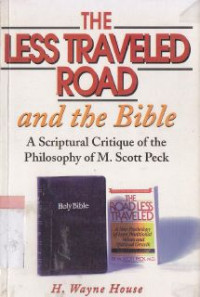 The less traveled road and the Bible