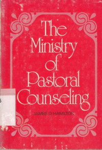 The ministry of pastoral counseling