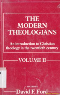 The modern theologians : an introduction to christian theology in the twentieth century