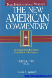 The New American Commentary-vol.19a : Hosea, Joel