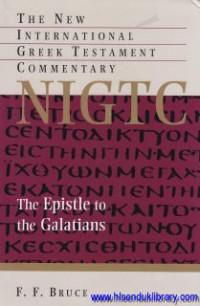 The Episle to the Galatians : the new international greek testament commentary