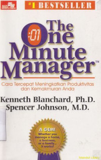 The one minute manager (manajer satu menit)