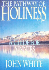 The Pathway Of Holiness