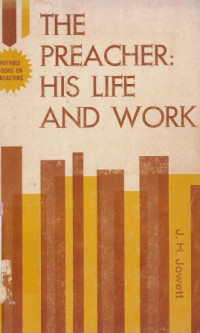 The preachers : his life and work