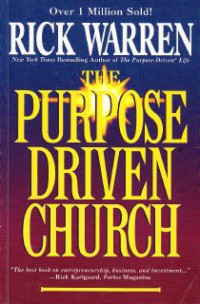 The Purpose Driven Church