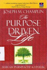 The Purpose Driven : sebuah perspektif katolik