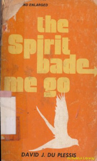 the spirit bade me go