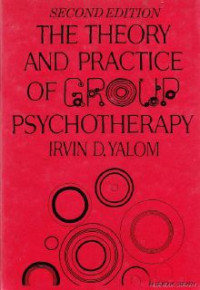 The Theory and Practice of Group Psychotherapy