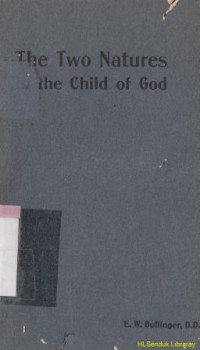 The two natures in the child of god