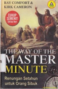 The way of the master minute [ renungan setahun untuk orang sibuk]