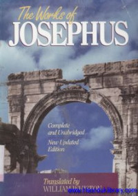 The works of Josephus : Complete and unabriged