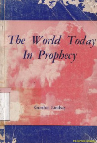 the world today in prophecy