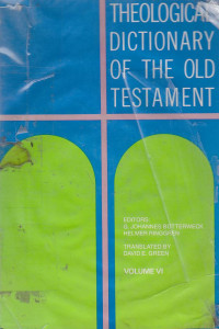 Theological dictionary of the old testament [v. 5]