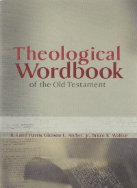 Theological worldbook of the old testament [v. 2]