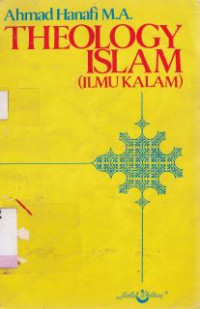 Theology islam : ilmu kalam