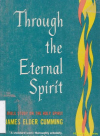 Through the eternal spirit : a bible study on the holy spirit