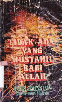 Tidak ada yang mustahil bagi Allah