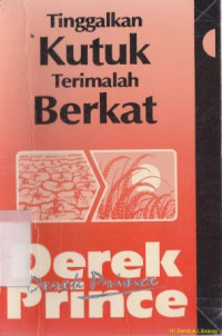 Tinggalkan kutuk terimalah berkat