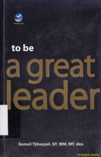 To be a great leader