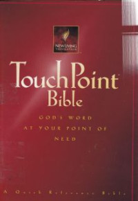 Touch point bible : god's word at you point of need