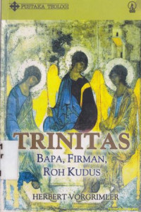 Trinitas : Bapa,firman, Roh Kudus : Gott : Veter, Sohn urd heilger geist