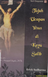 Tujuh ucapan Yesus di kayu salib