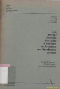 Two are not enough :the values of children to javanese and sundanese parents