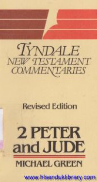 Tyndale new testament commentaries the second epistle general of Peter and the general epistle of Jude