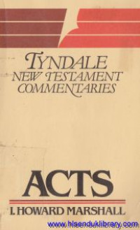 Tyndale new testament commentaries the Acts of the apostles