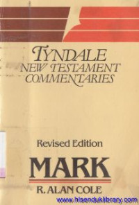 Tyndale new testament commentaries the Gospel according to Mark revised edition