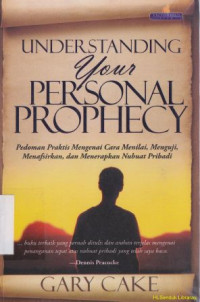 Understanding Your Personal Prophecy