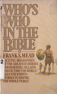 Who's who in the bible : 250 bible biographies