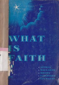 What is faith ?