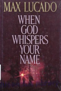 When God whispers your name