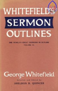 Whitefield's Sermon Outlines