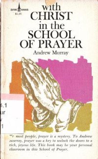 With christ in the school of prayer