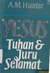 Yesus Tuhan dan juru selamat