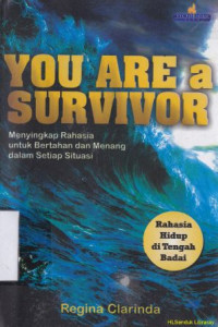 You are a survivor