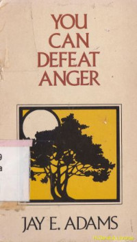 You can defeat anger