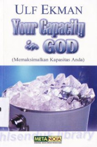 Memaksimalkan kapasitas Anda (Original title : Your Capacity in God)